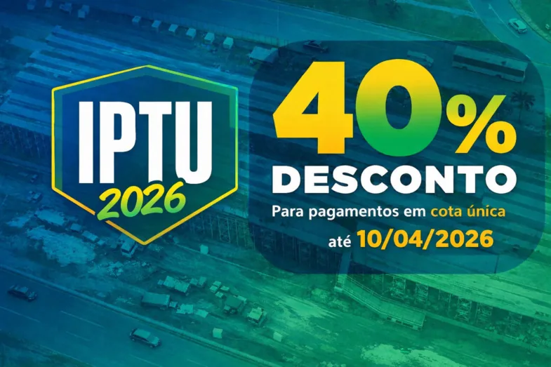 IPTU 2026 em Valparaíso de Goiás já pode ser emitido pela internet